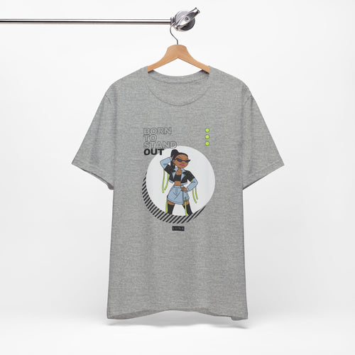 Born to Stand Out Graphic Tee – Bold Girl Illustration