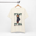 It's My Fit Era T-Shirt — Empowered Fitness Graphic Tee